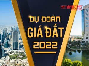 Bất động sản 2022 – Dịch chuyển hay “bất động”?