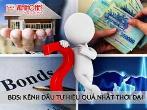 Bất động sản: Kênh đầu tư hiệu quả nhất mọi thời đại