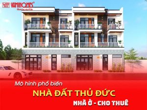 Hiện nay, giá nhà đất ngày một leo thang, nên việc sở hữu cho mình một căn nhà không phải là điều dễ dàng. Chính vì vậy, việc mua nhà vừa ở vừa cho thuê đang là mô hình khá phổ biến hiện nay tại nhà đất Thủ Đức. Gia đình có thể sinh hoạt ở tầng dưới, tầng trên có thể cho thuê làm phòng trọ, văn phòng, lớp dạy thêm,...