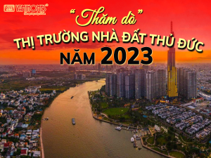 “THĂM DÒ” THỊ TRƯỜNG NHÀ ĐẤT THỦ ĐỨC NĂM 2023.