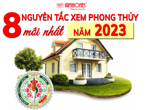 “BỎ TÚI” 8 NGUYÊN TẮC XEM PHONG THỦY NHÀ Ở HAY NHẤT NĂM 2023.