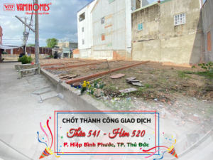 Chúc mừng chốt thành công giao dịch thửa 541, hẻm 520, P. Hiệp Bình Phước, Thủ Đức