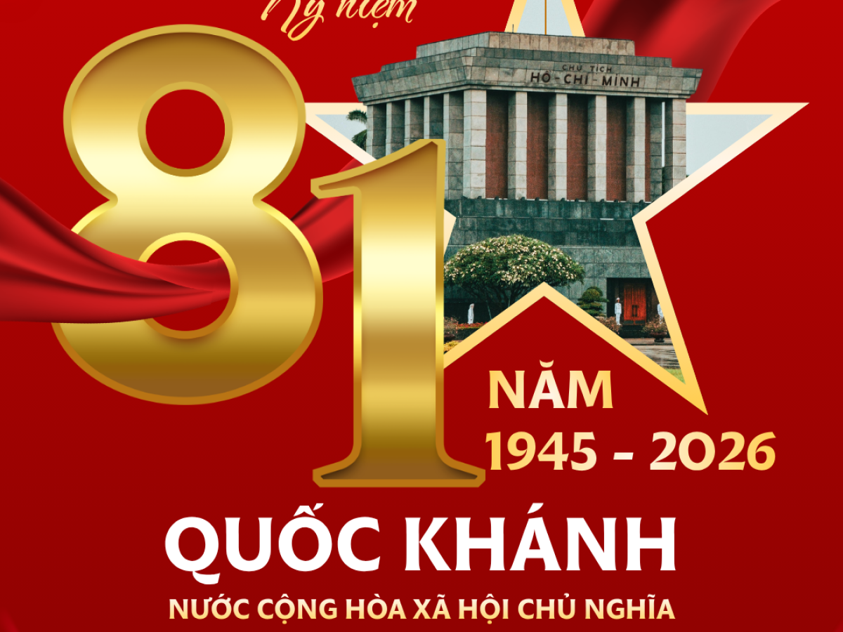 Chào mừng kỷ niệm 81 năm Quốc Khánh Nước Cộng hòa Xã hội Chủ nghĩa Việt Nam