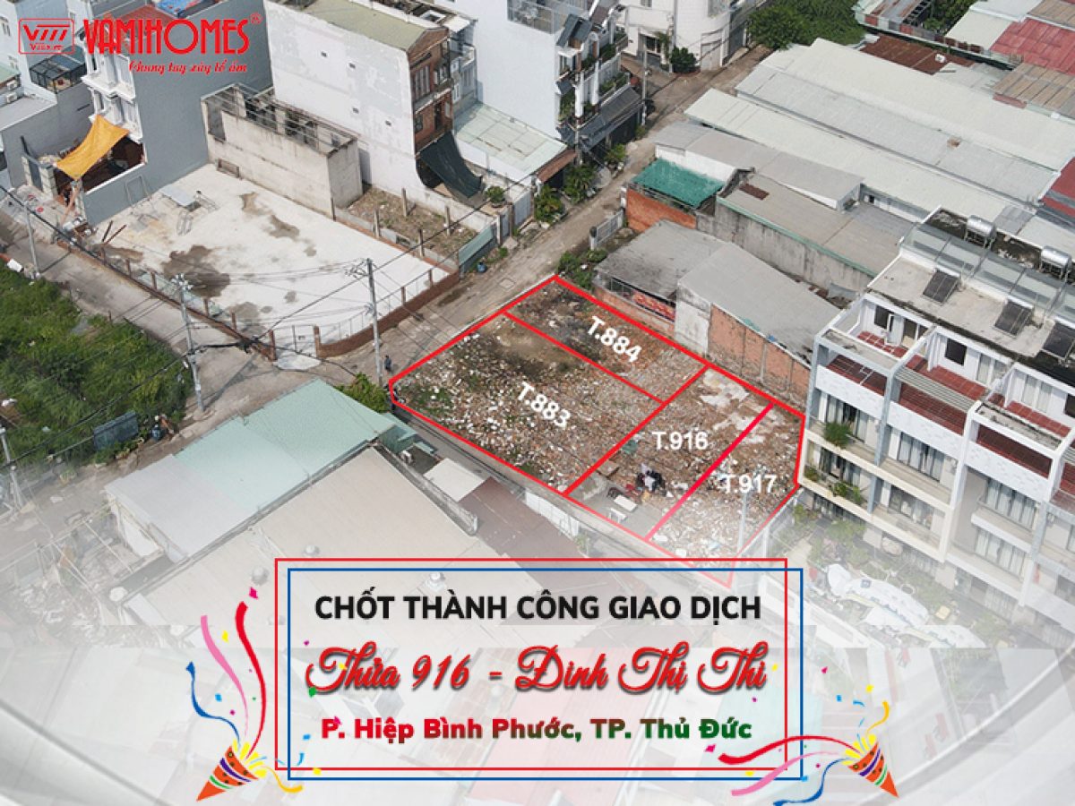 Chúc mừng giao dịch thành công thửa 916, Đinh Thị Thi, P.Hiệp Bình Phước, Thủ Đức
